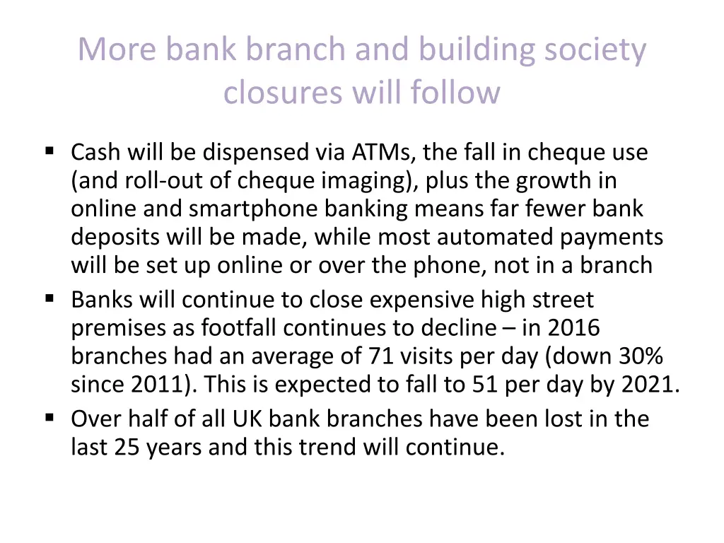 more bank branch and building society closures