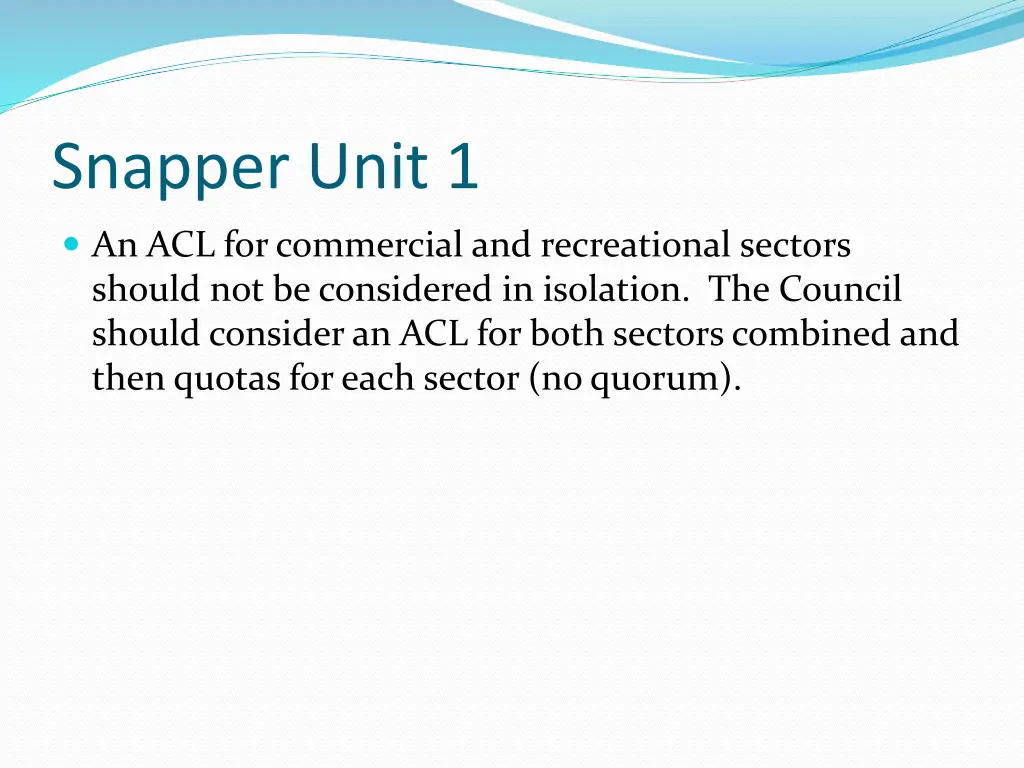 snapper unit 1 1