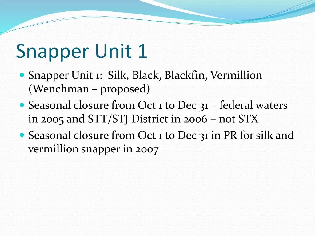 snapper unit 1