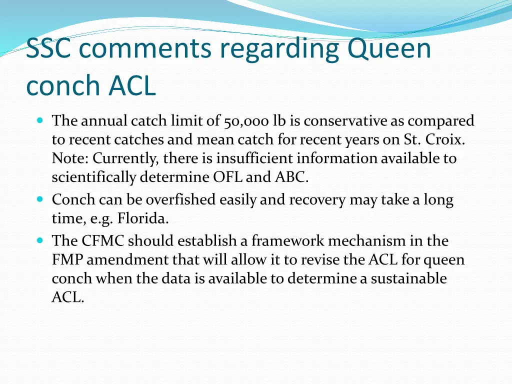 ssc comments regarding queen conch acl