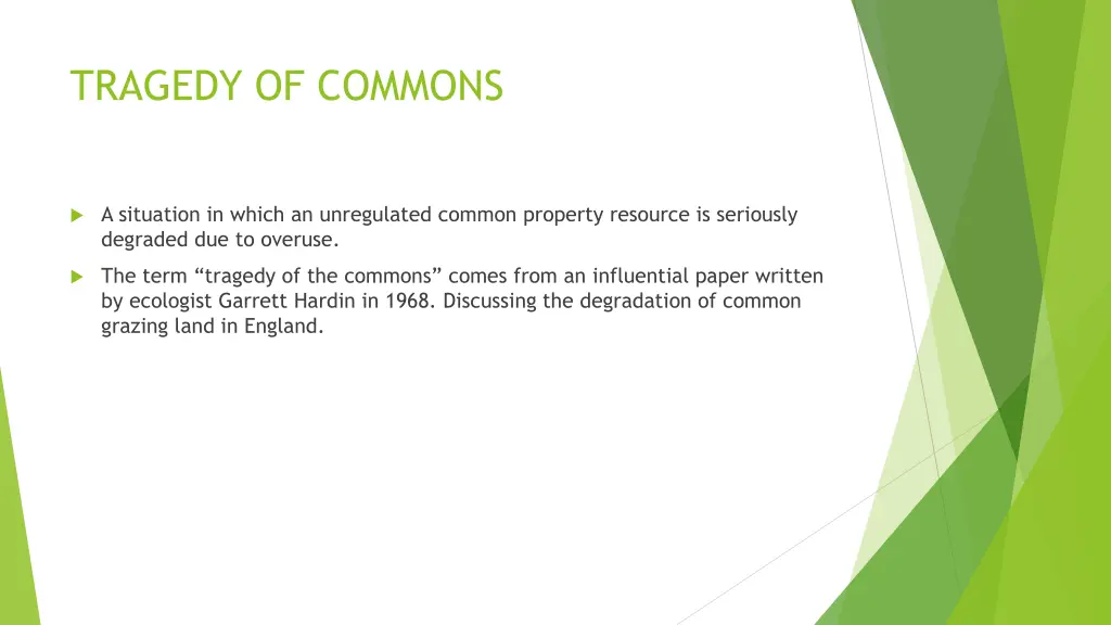 tragedy of commons