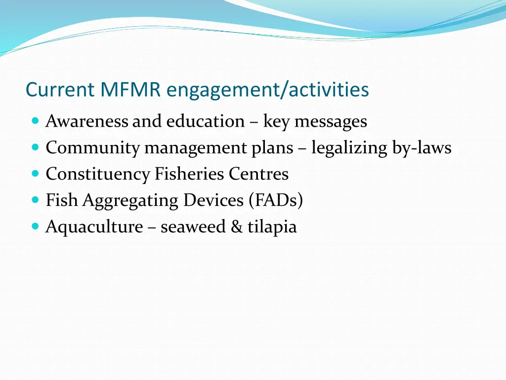 current mfmr engagement activities