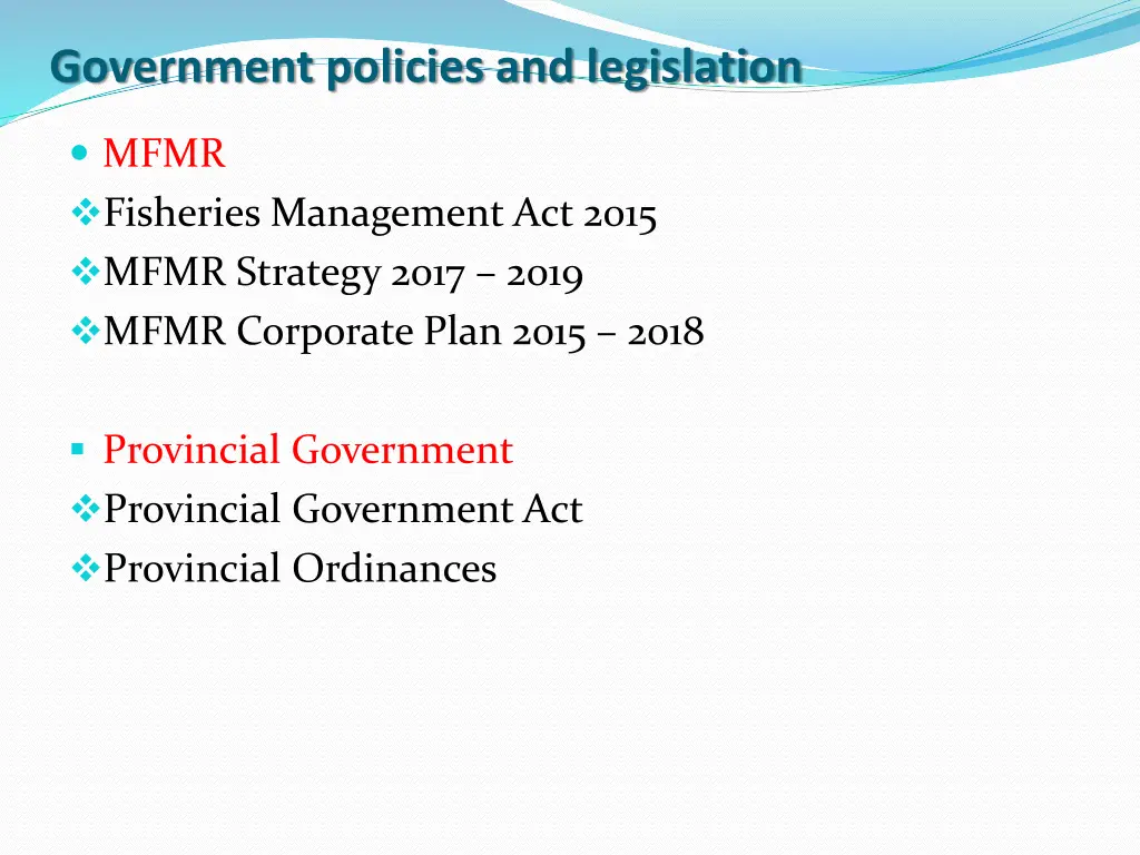 government policies and legislation