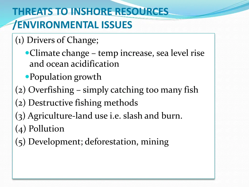 threats to inshore resources environmental issues