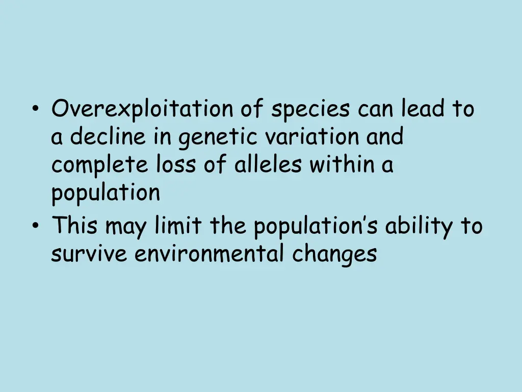 overexploitation of species can lead to a decline