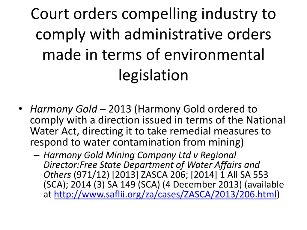 court orders compelling industry to comply with