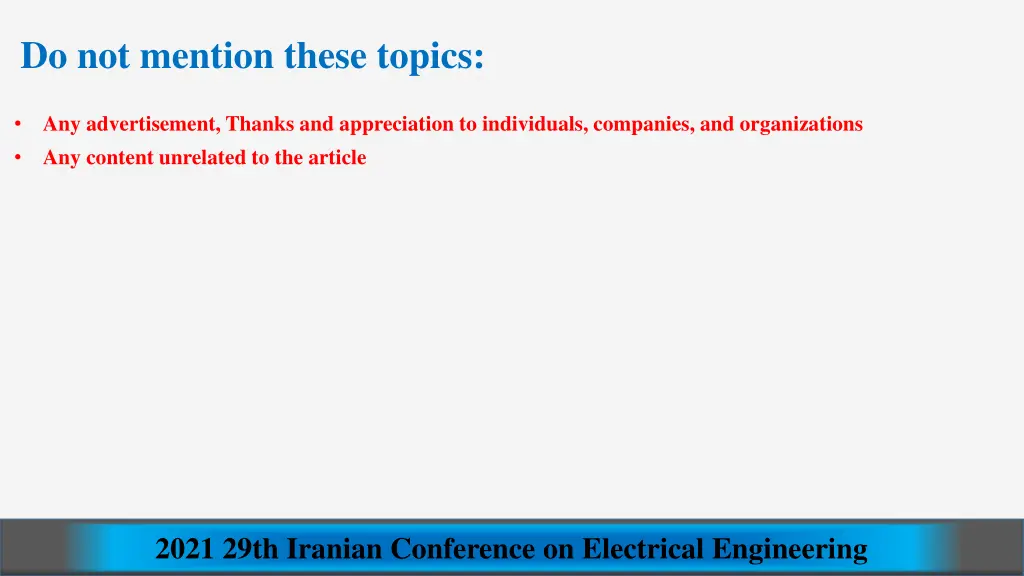 do not mention these topics