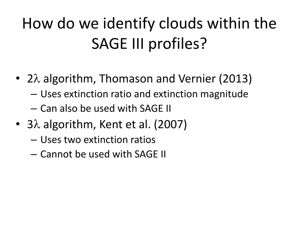 how do we identify clouds within the sage