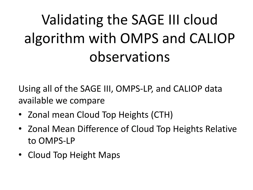 validating the sage iii cloud algorithm with omps