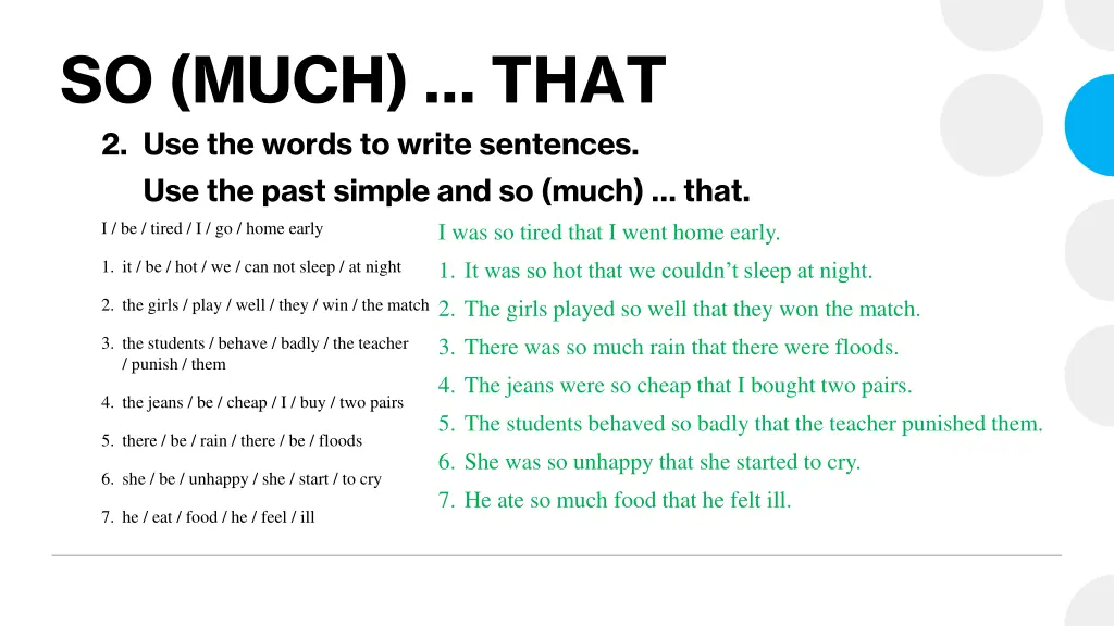 so much that 2 use the words to write sentences