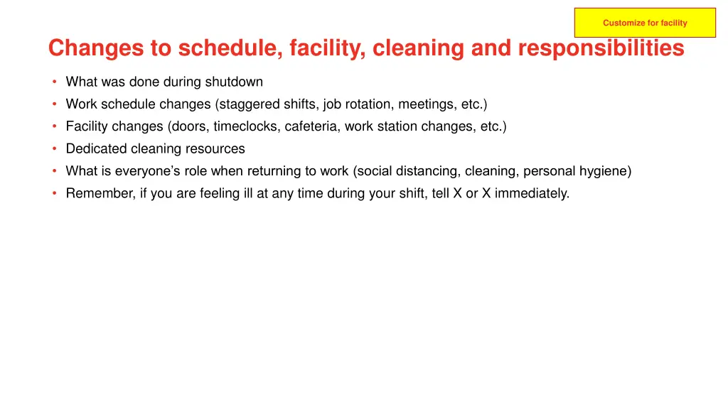 customize for facility