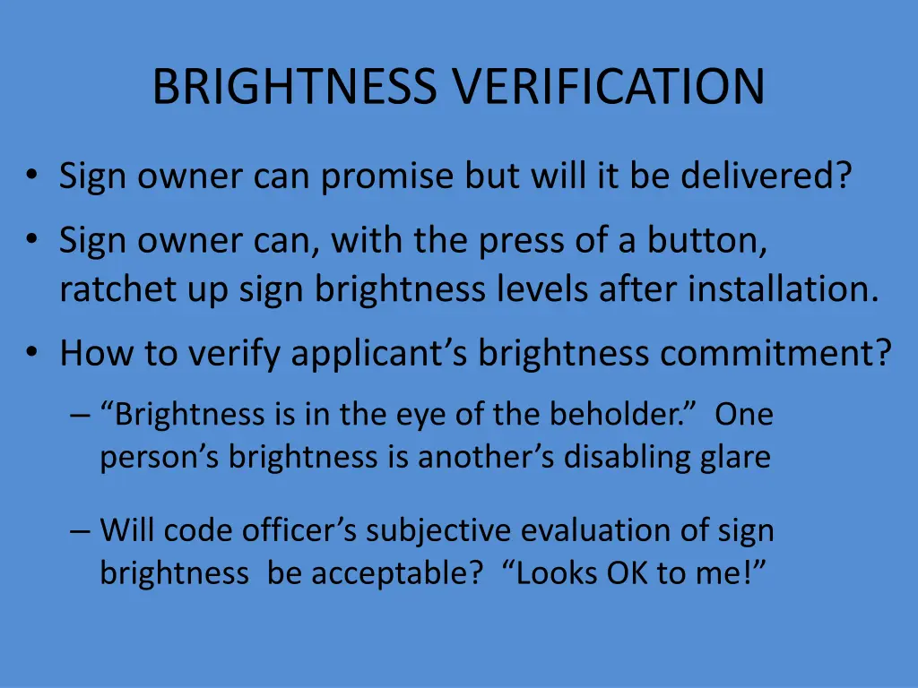 brightness verification