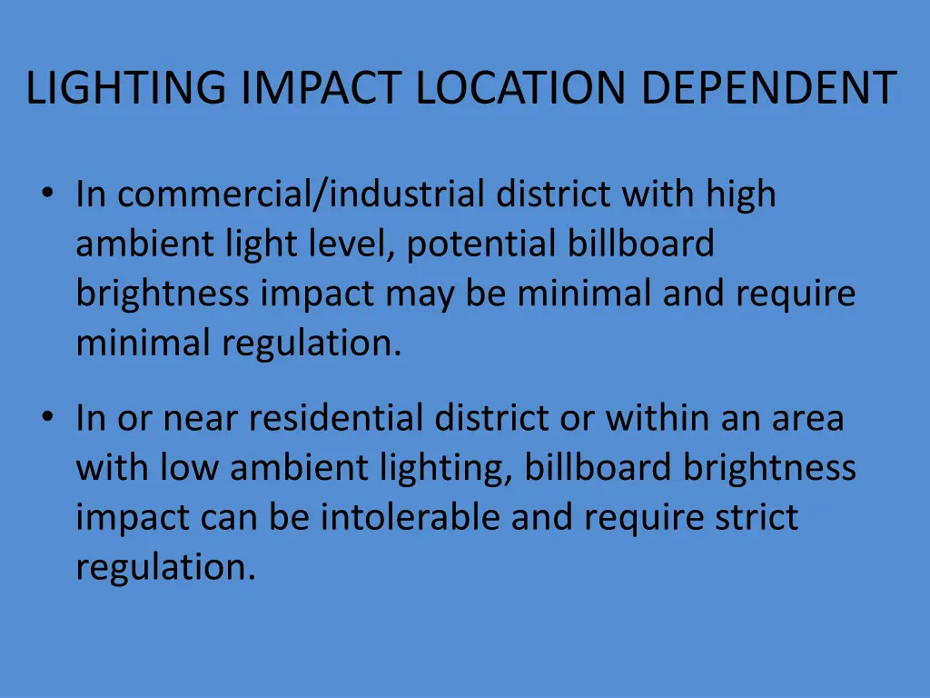 lighting impact location dependent