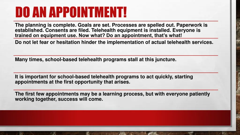 do an appointment the planning is complete goals