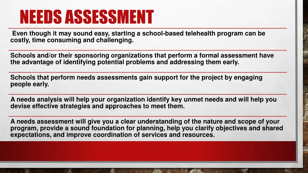 needs assessment even though it may sound easy