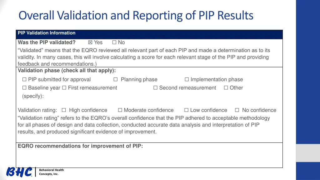 overall validation and reporting of pip results