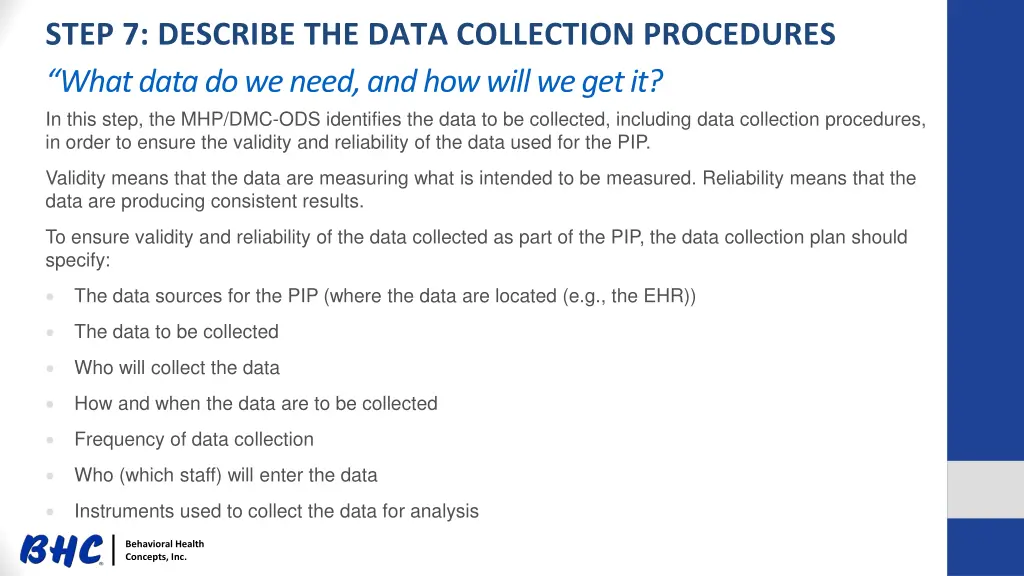 step 7 describe the data collection procedures