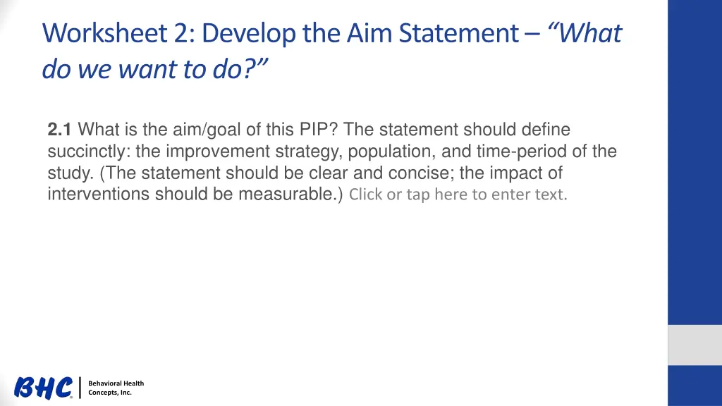 worksheet 2 develop the aim statement what