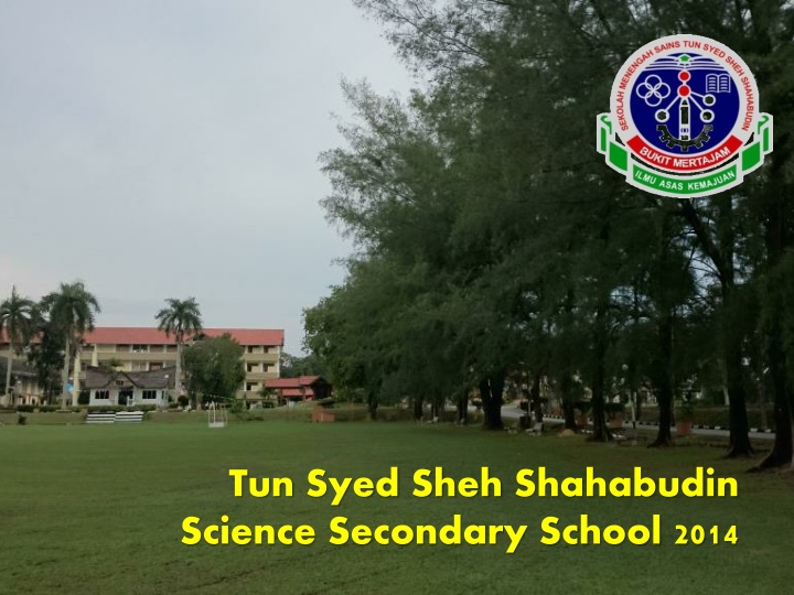 tun syed sheh shahabudin science secondary school