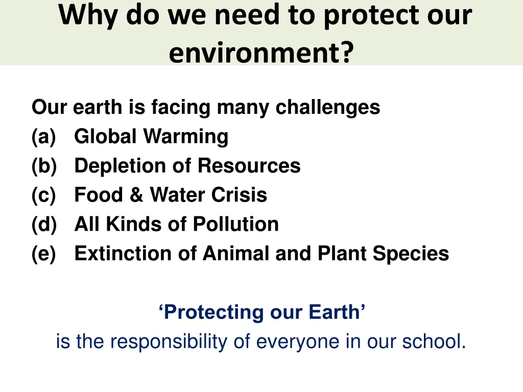 why do we need to protect our environment