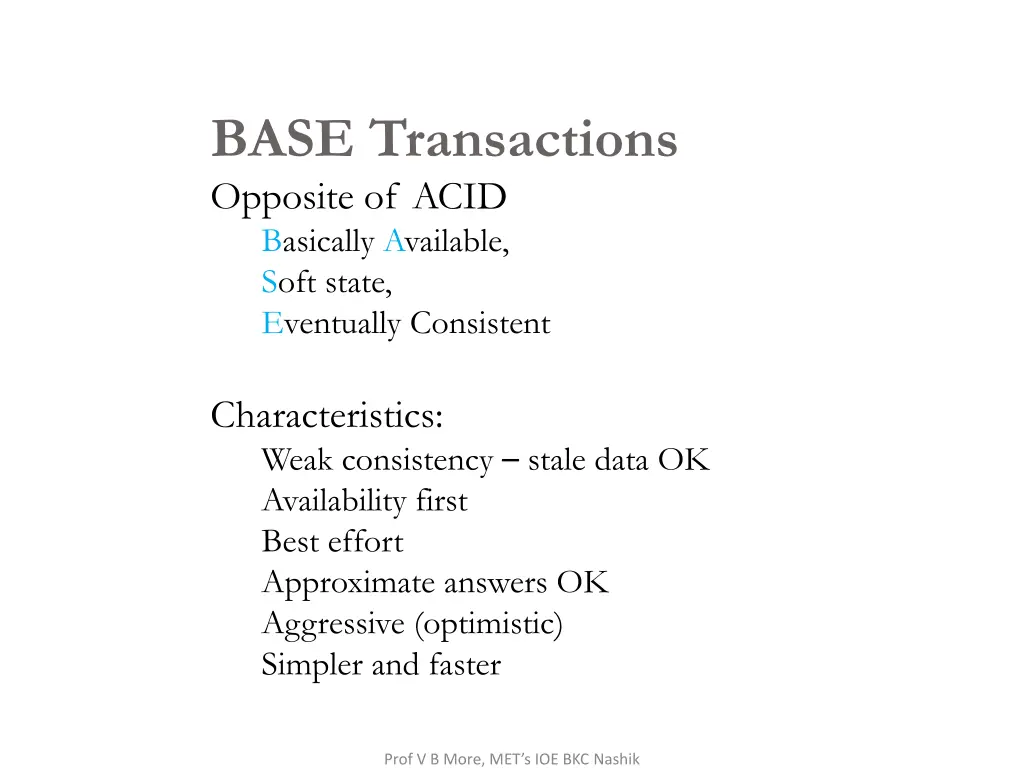 base transactions opposite of acid basically
