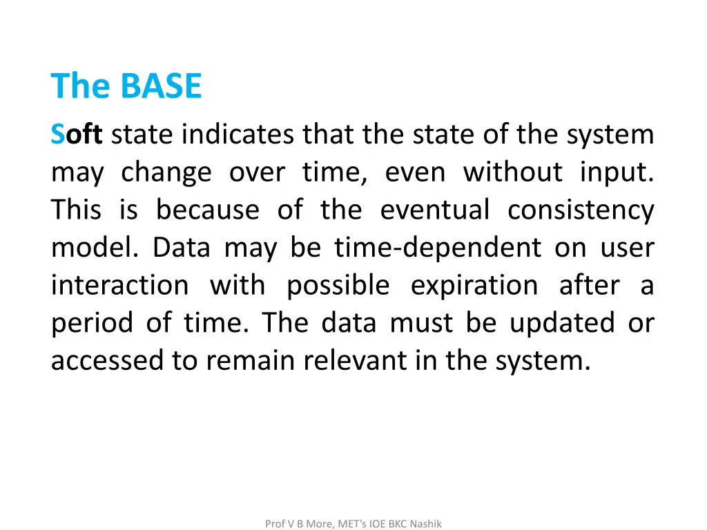 the base soft state indicates that the state