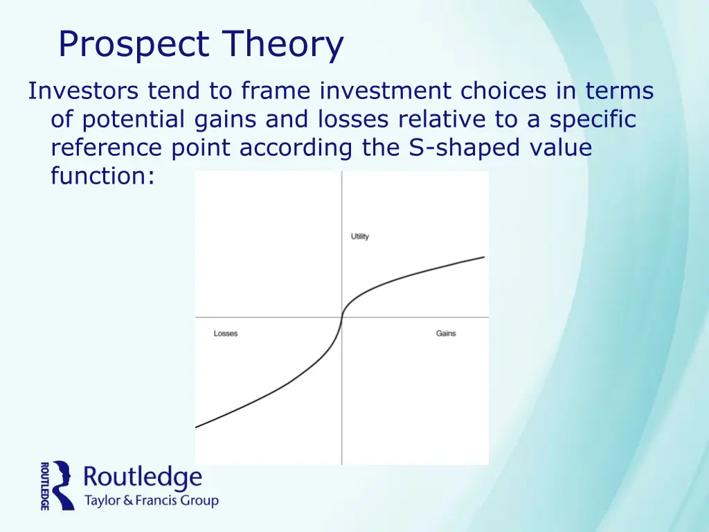 prospect theory investors tend to frame