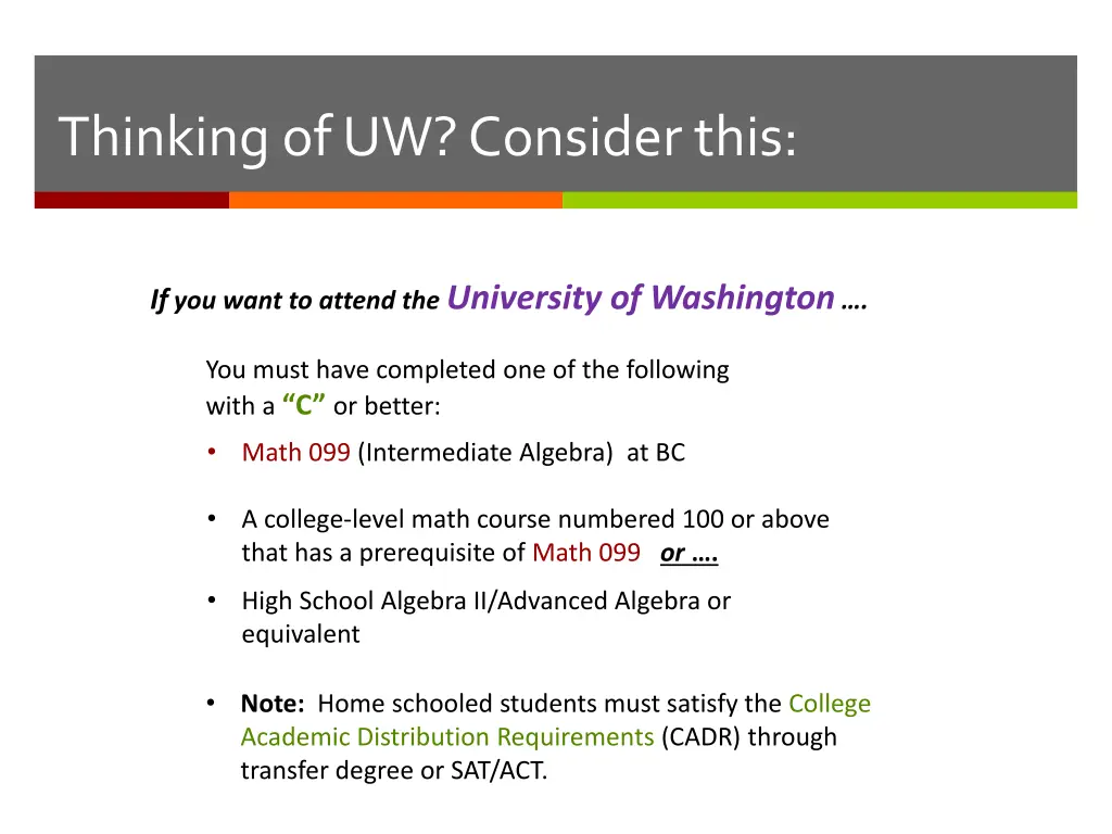 thinking of uw consider this