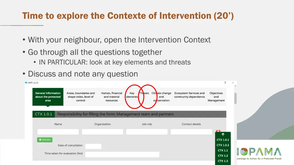 time to explore the contexte of intervention 20