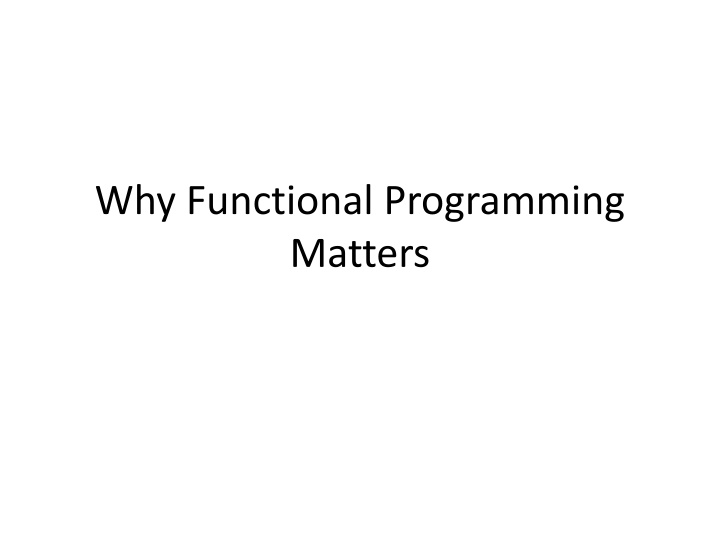 why functional programming matters