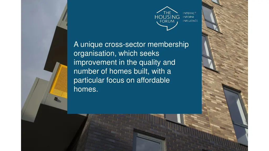 a unique cross sector membership organisation