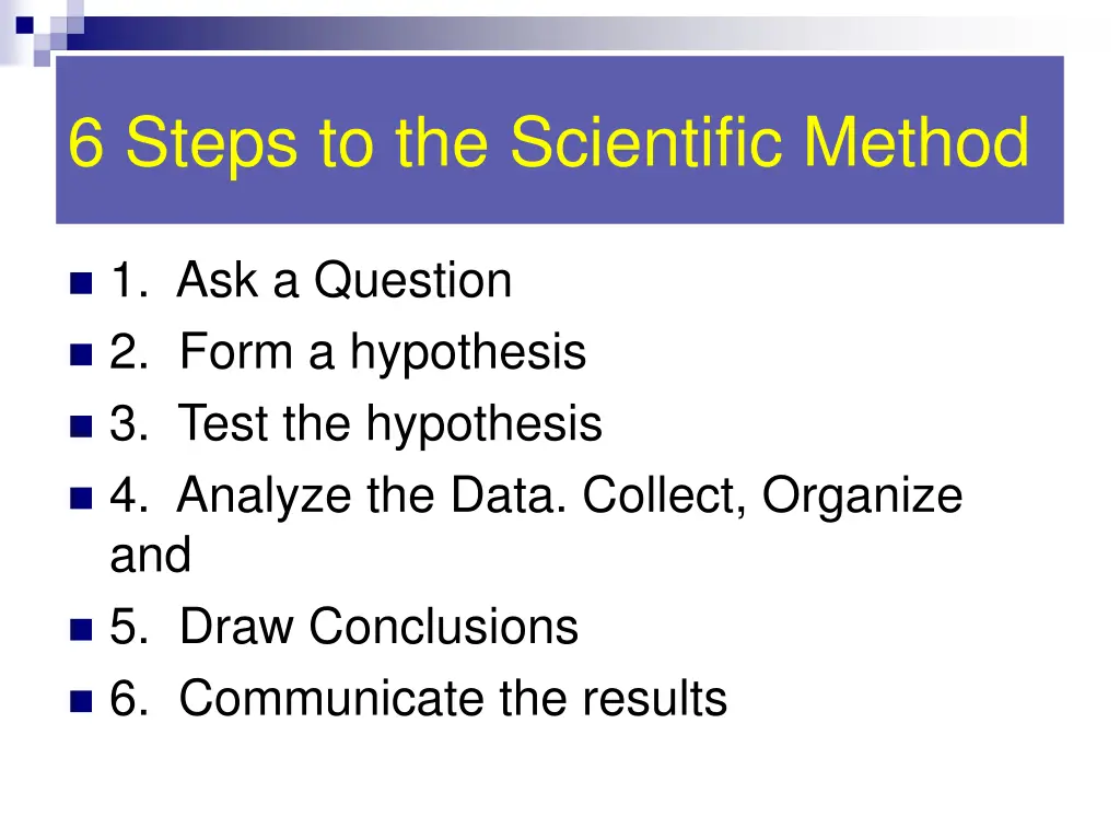 6 steps to the scientific method