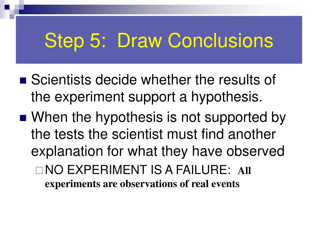 step 5 draw conclusions