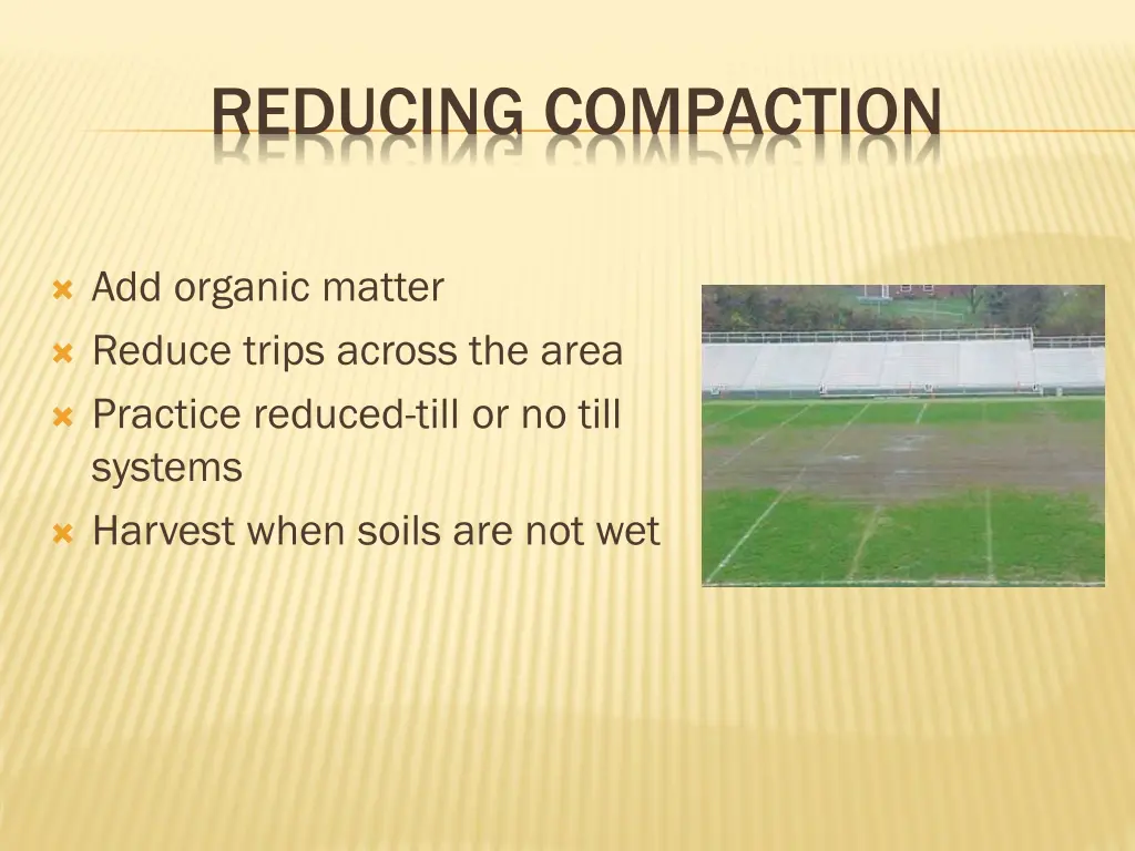 reducing compaction