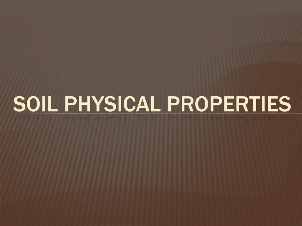 soil physical properties