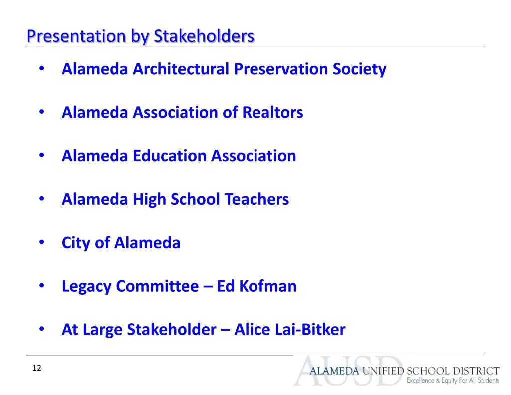 presentation by stakeholders