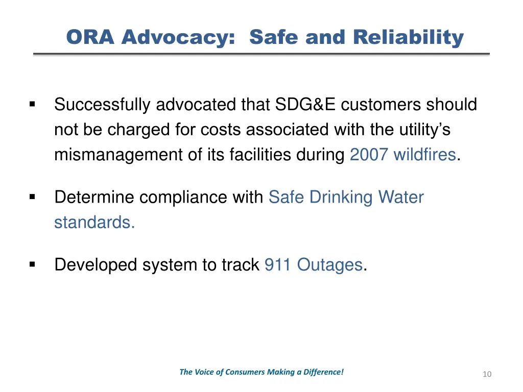 ora advocacy safe and reliability