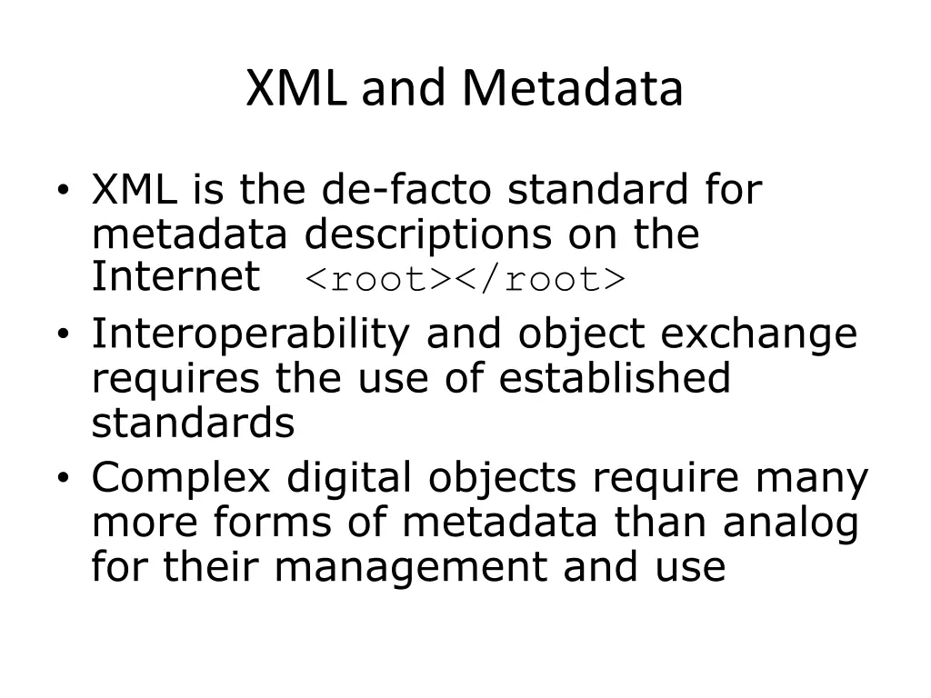 xml and metadata