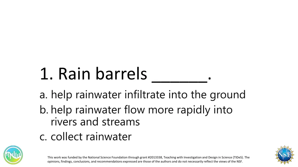 1 rain barrels a help rainwater infiltrate into