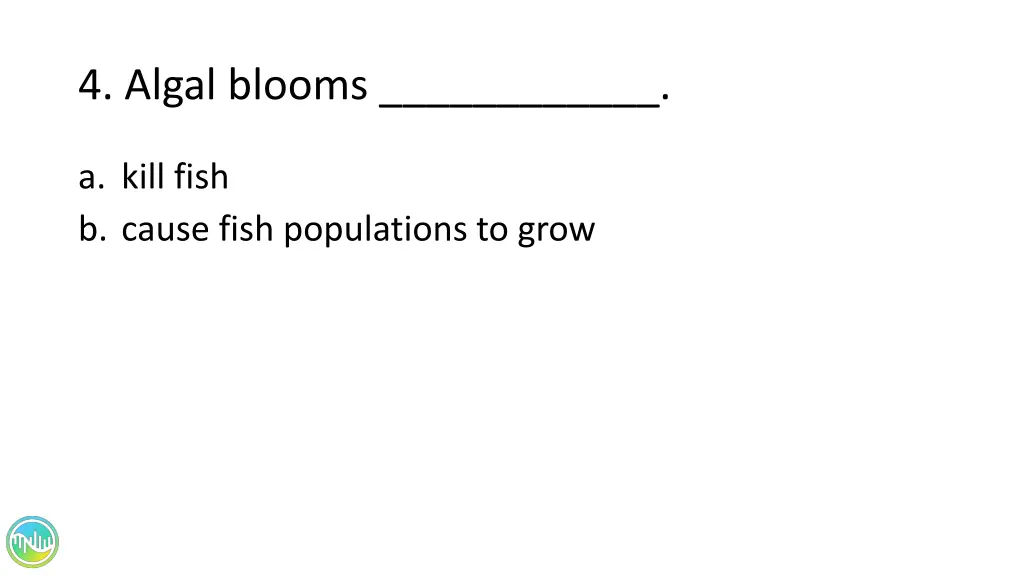4 algal blooms