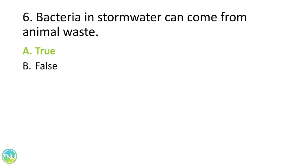6 bacteria in stormwater can come from animal 1