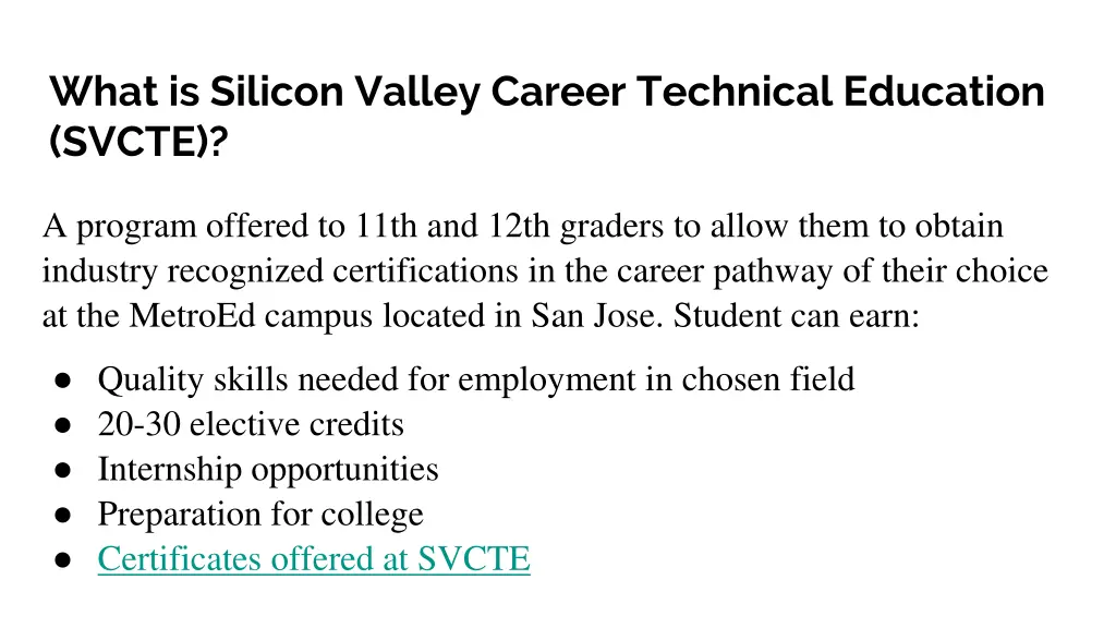 what is silicon valley career technical education