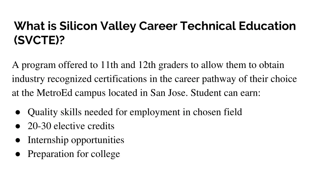what is silicon valley career technical education