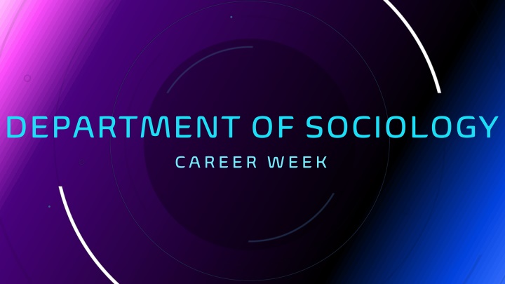 department of sociology career week