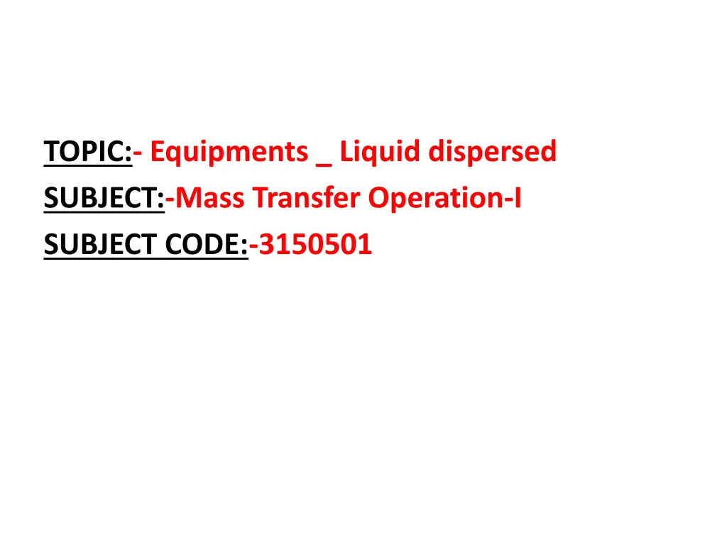 topic equipments liquid dispersed subject mass