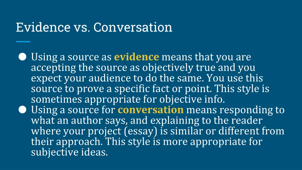 evidence vs conversation