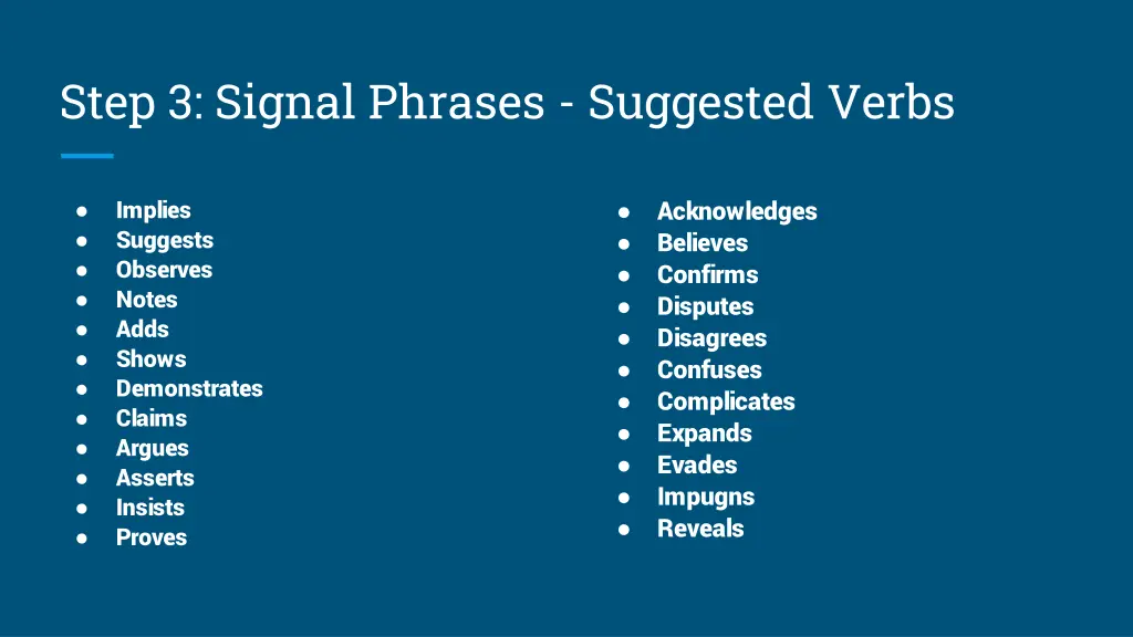 step 3 signal phrases suggested verbs