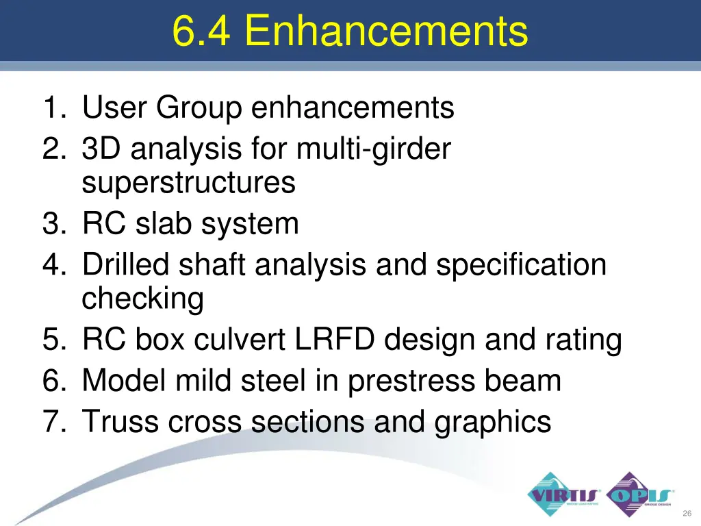 6 4 enhancements