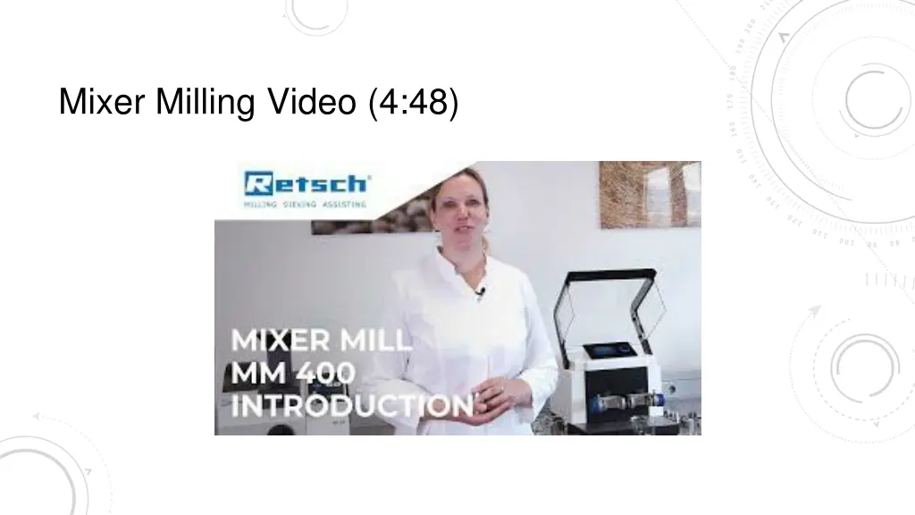 mixer milling video 4 48