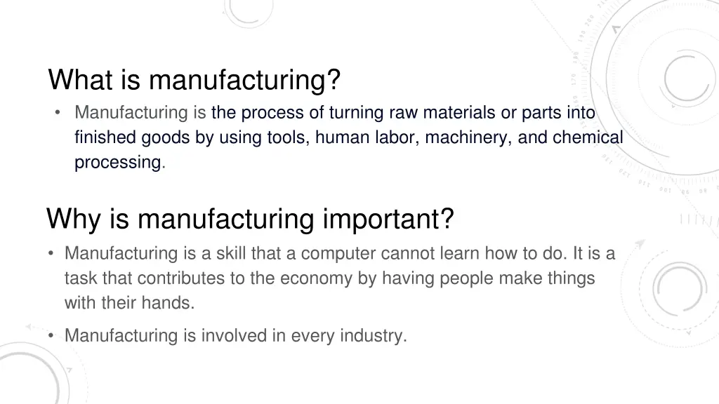 what is manufacturing manufacturing